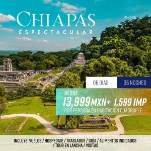 Chiapas Espectacular